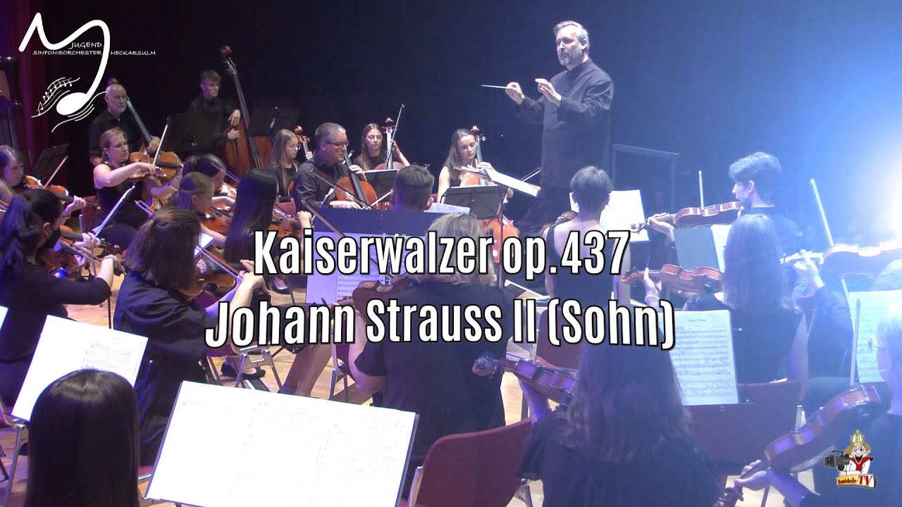 Kaiserwalzer ~ Jugend-Sinfonieorchester Neckarsulm