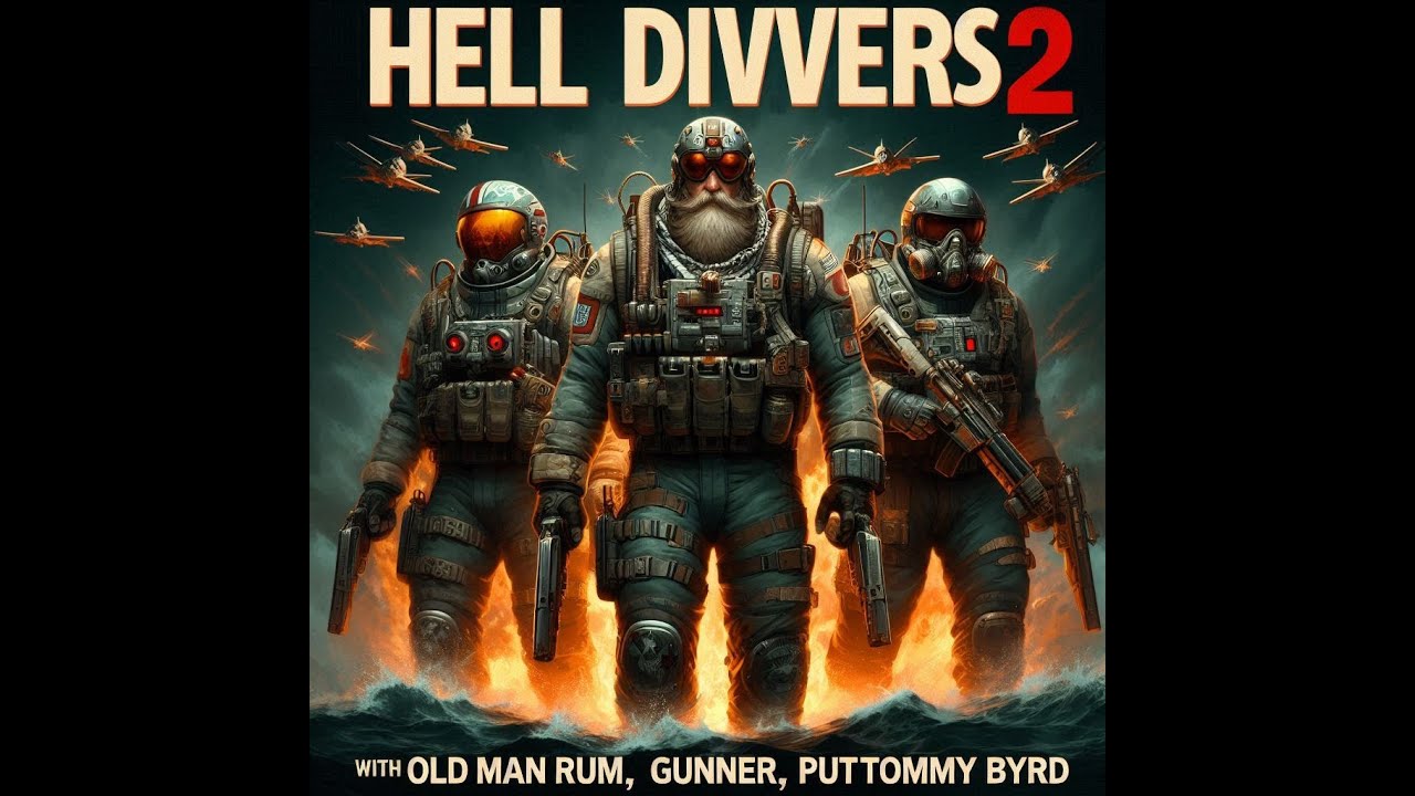 Helldivers 2 ft. Old Man Rum and other veterans