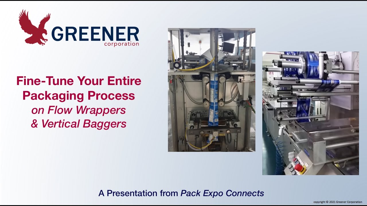 Fine Tune Your Entire Packaging Process on Flow Wrappers & Vertical Baggers