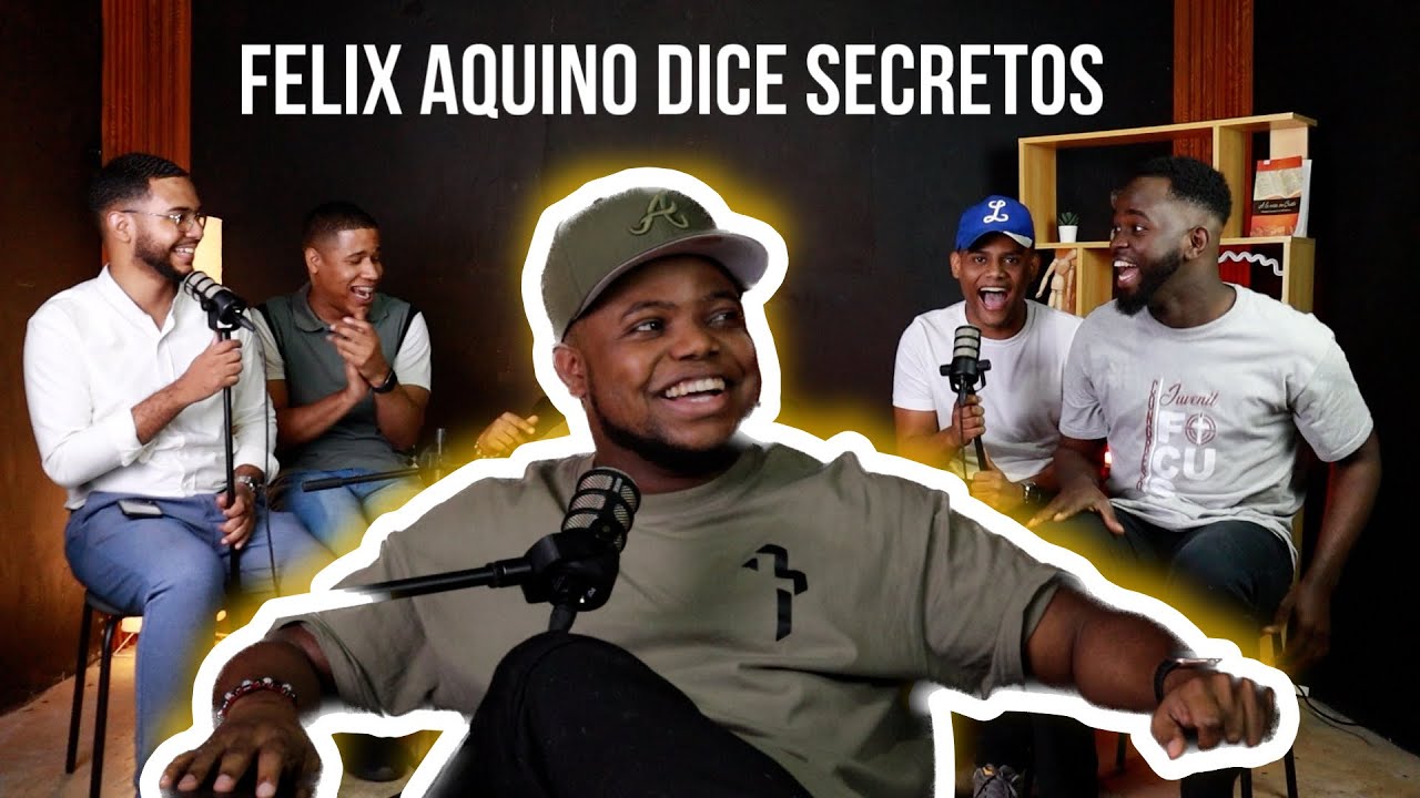 FELIX AQUINO MÁS SINCERO QUE NUNCA CON LO SIELVOS - Ep. 6 | Temporada 3