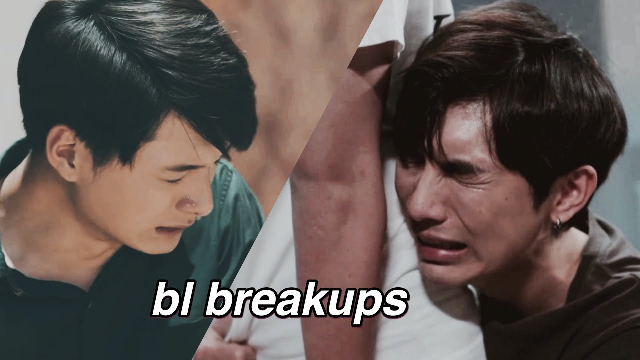10 most heartbreaking thai bl breakups