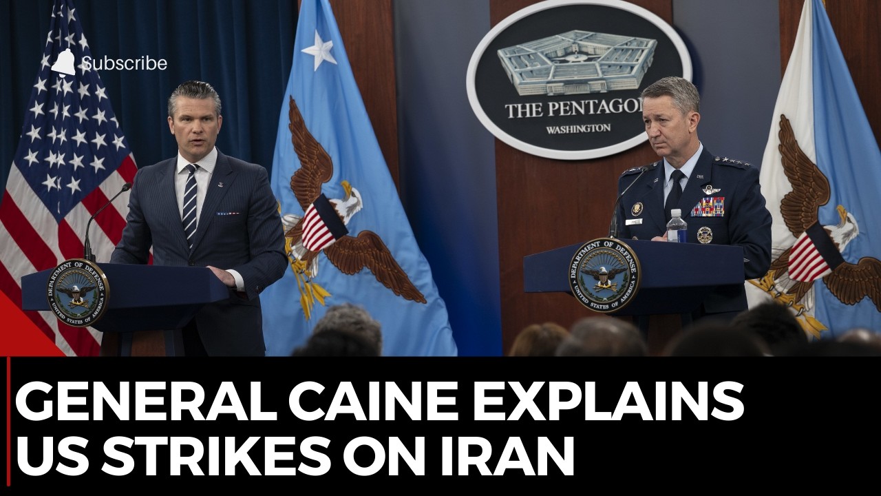 General Caine Explains US Strikes on Iran