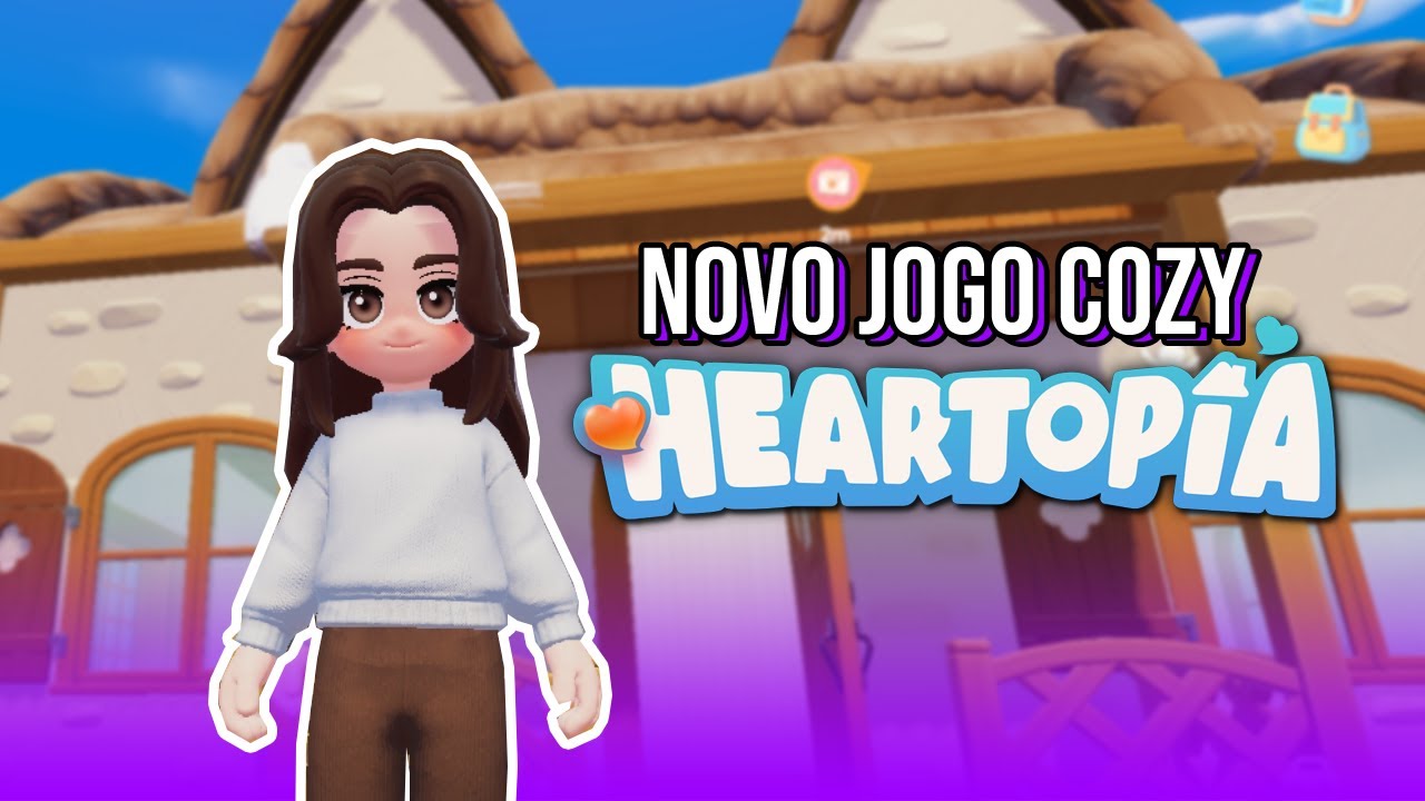 HEARTOPIA - NOVO JOGO COZY DO MOMENTO