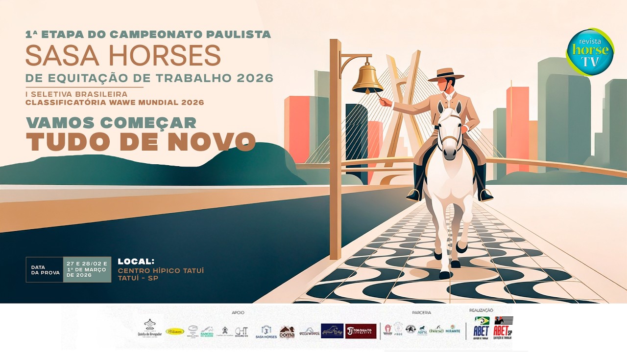 1&ordf; Etapa do Campeonato Paulista SASAHORSES de Equita&ccedil;&atilde;o de Trabalho 2026