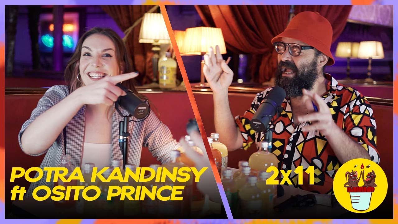 PAYASOS Y FUEGO | 2x11 | Potra Kandinsky ft Osito Prince | Inés Hernand & Ignatius Farray