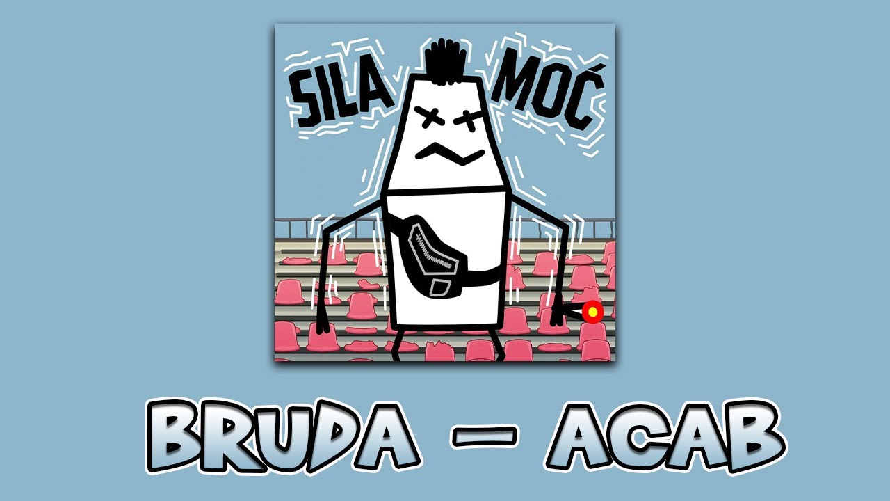BRUDA - ACAB