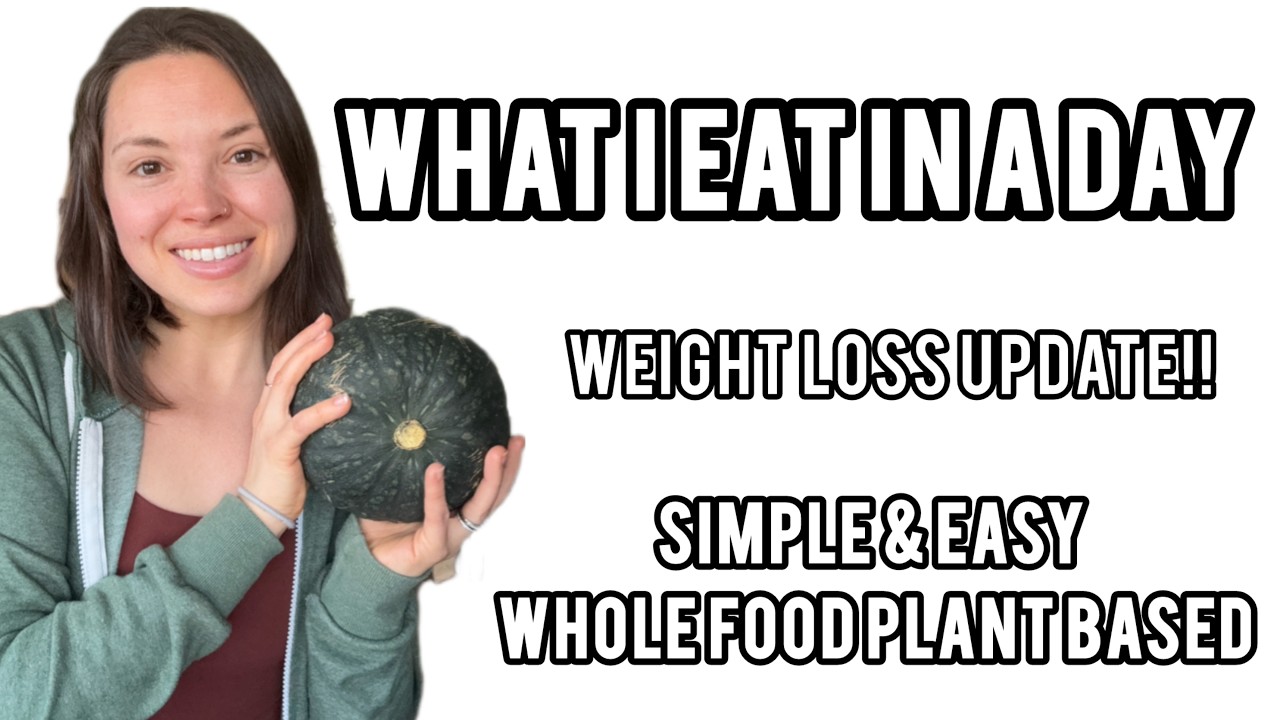 WHAT I EAT IN A DAY ON A WFPB DIET & weight loss updates! // vegan, oil free