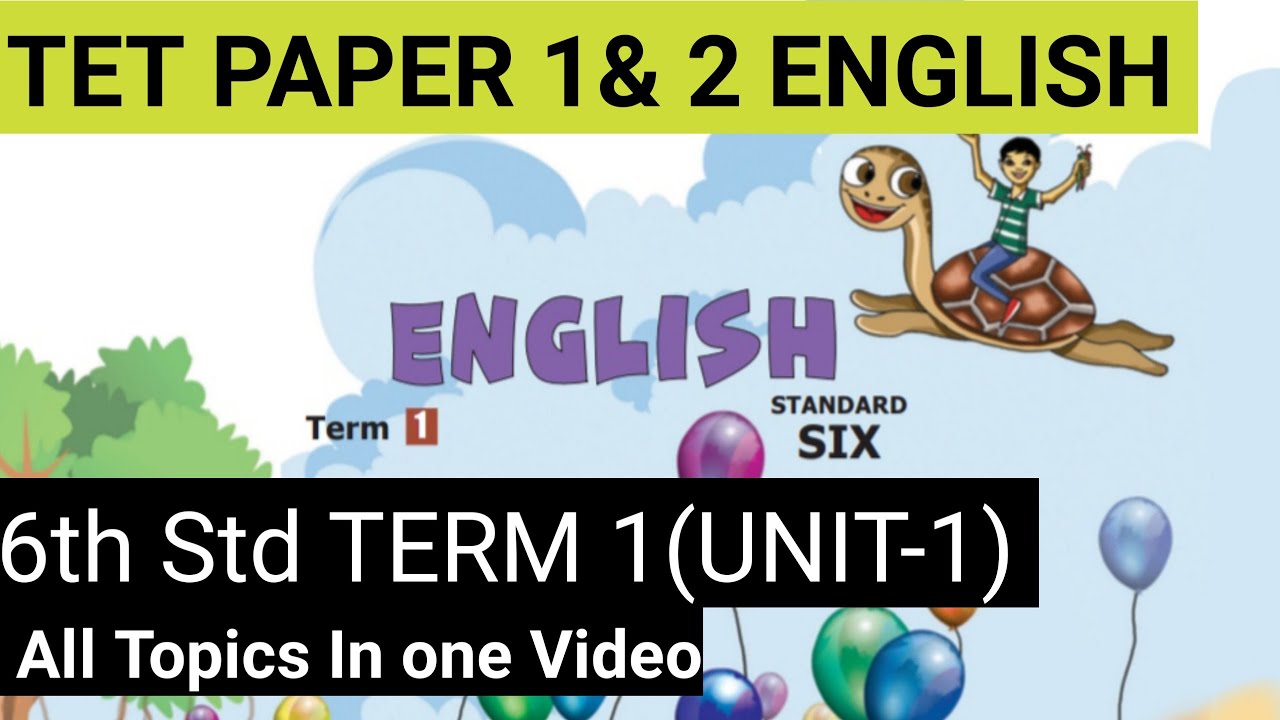 TET Paper 1 & 2 English || 6th Term1 Unit 1 all topics covered #tetenglish #tettestbatch