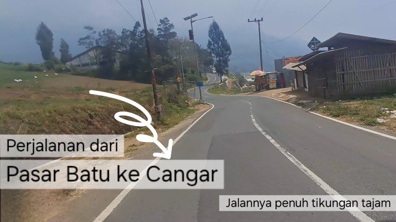 Rute Perjalanan dari Pasar Batu menuju Pemandian Air Panas Cangar