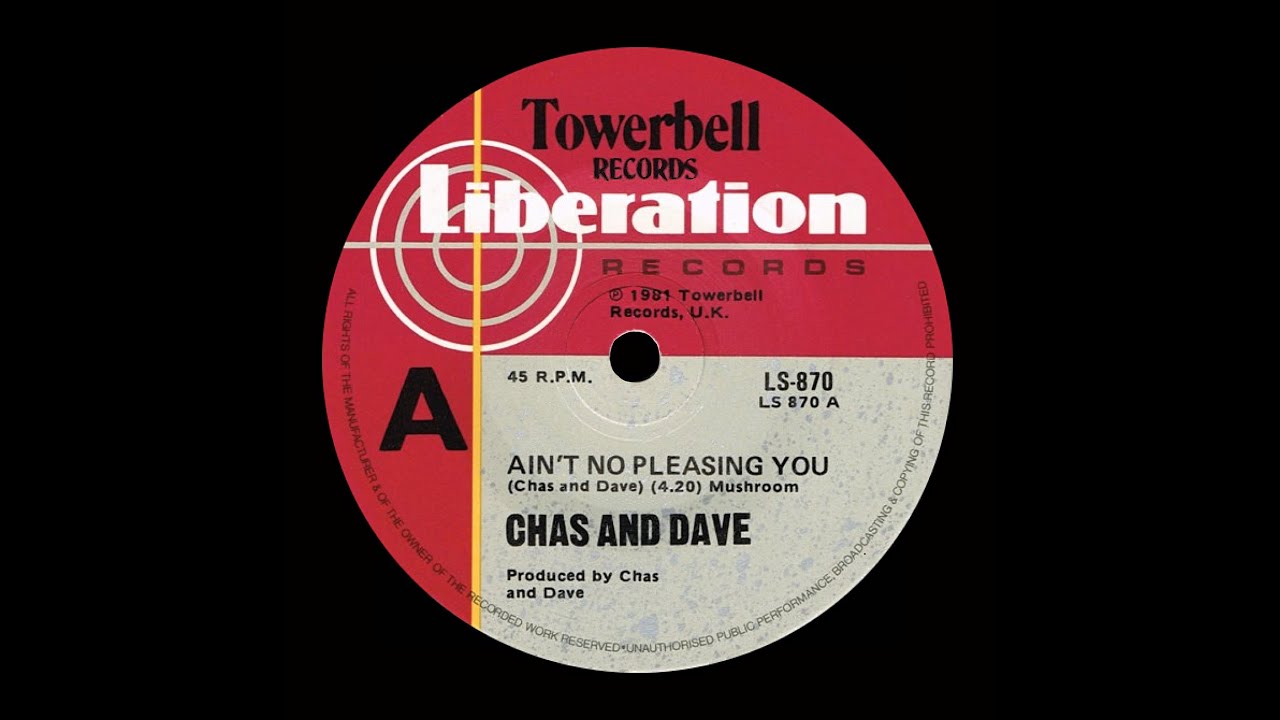 Ain&rsquo;t No Pleasing You - Chas And Dave (Original Stereo)