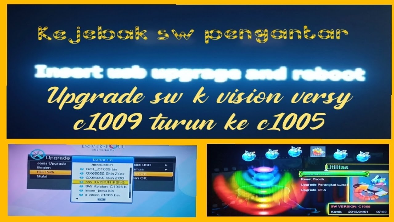 cara upgrade kejebak sw pengantar  k vision