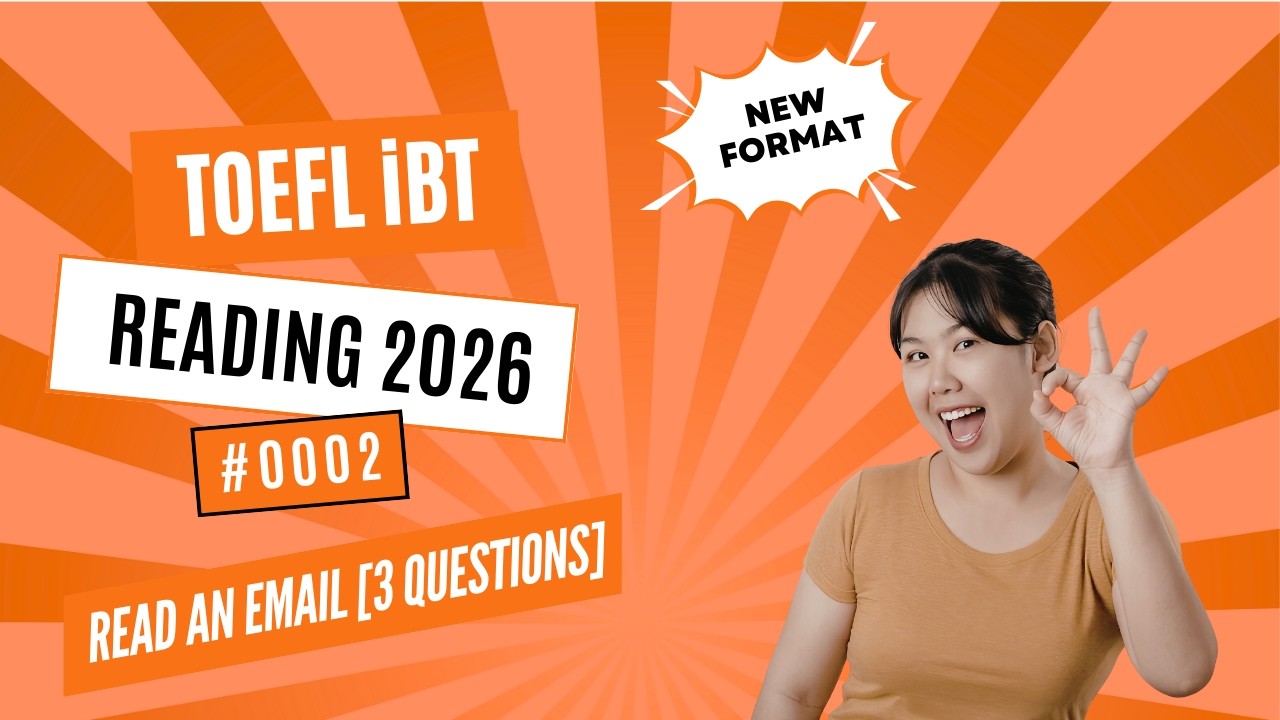[2026] TOEFL iBT Reading Read an email [3 Questions] | Step-by-Step Strategies #0002