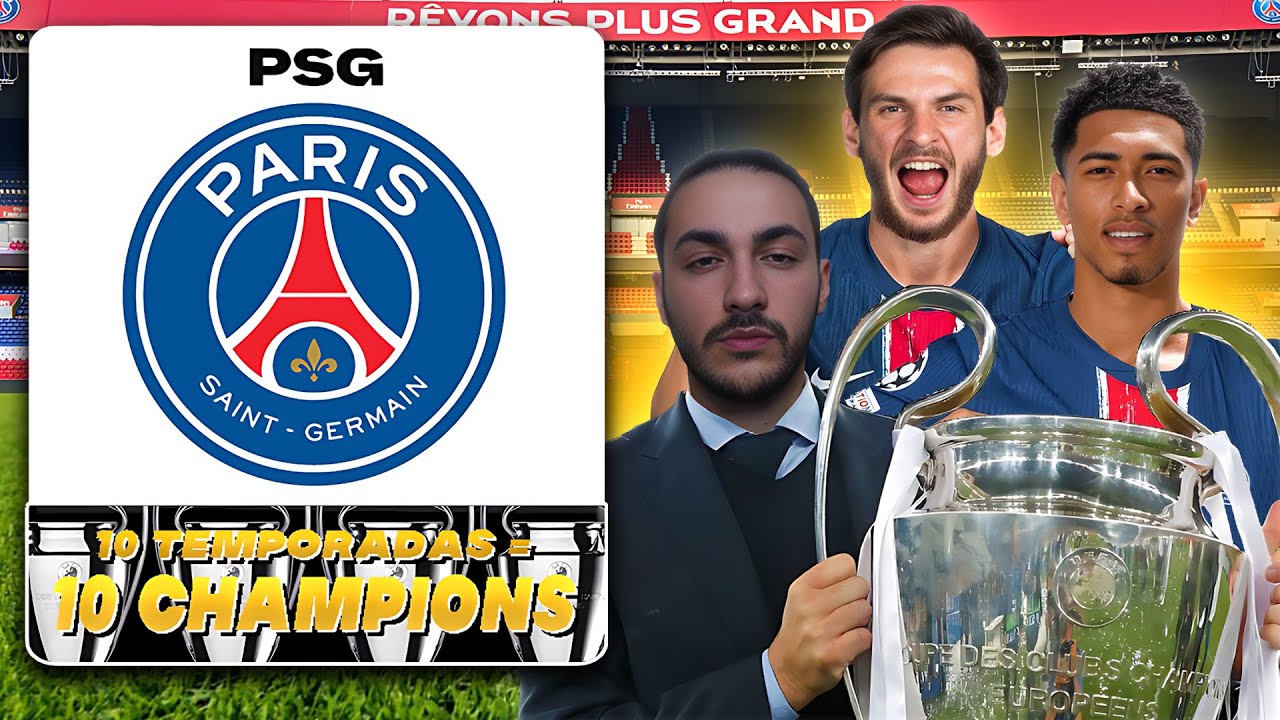 Reconstruyo al PSG y Gano la Champions...CADA TEMPORADA!!!
