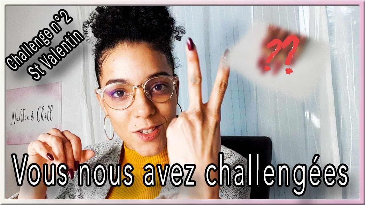 [ CHALLENGE N&deg;2 ] VOUS AVEZ CHOISI NOTRE NAIL ART  DE ST VALENTIN feat MGGANOO NAILS