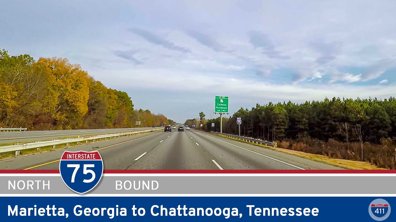 Interstate 75: Marietta to Chattanooga |  Drive America's Highways 🚙