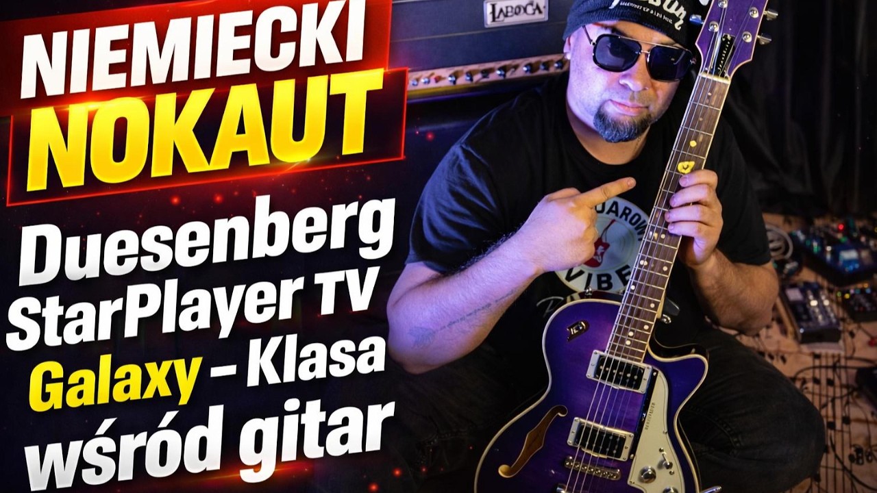 Duesenberg StarPlayer TV – Niemiecka bestia czy marketing?