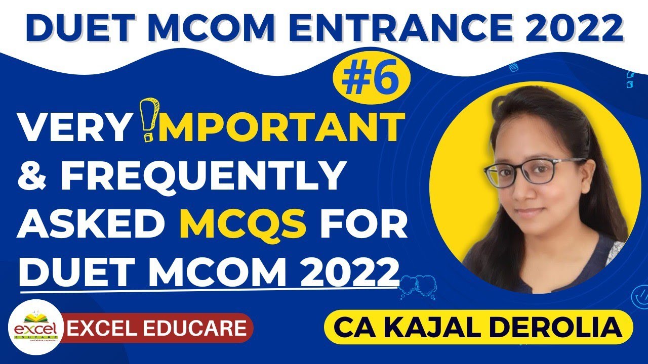 DUET PG 2022 | Very important & frequently asked MCQ | Mcom Entrance Test 2022 | Part 6 |