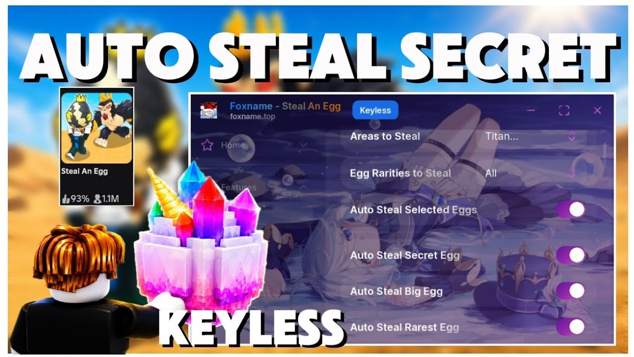 [BEST] Steal An Egg Script No Key Roblox &mdash; Auto Steal Secret, Auto Steal All, Steal Big Eggs OP! 