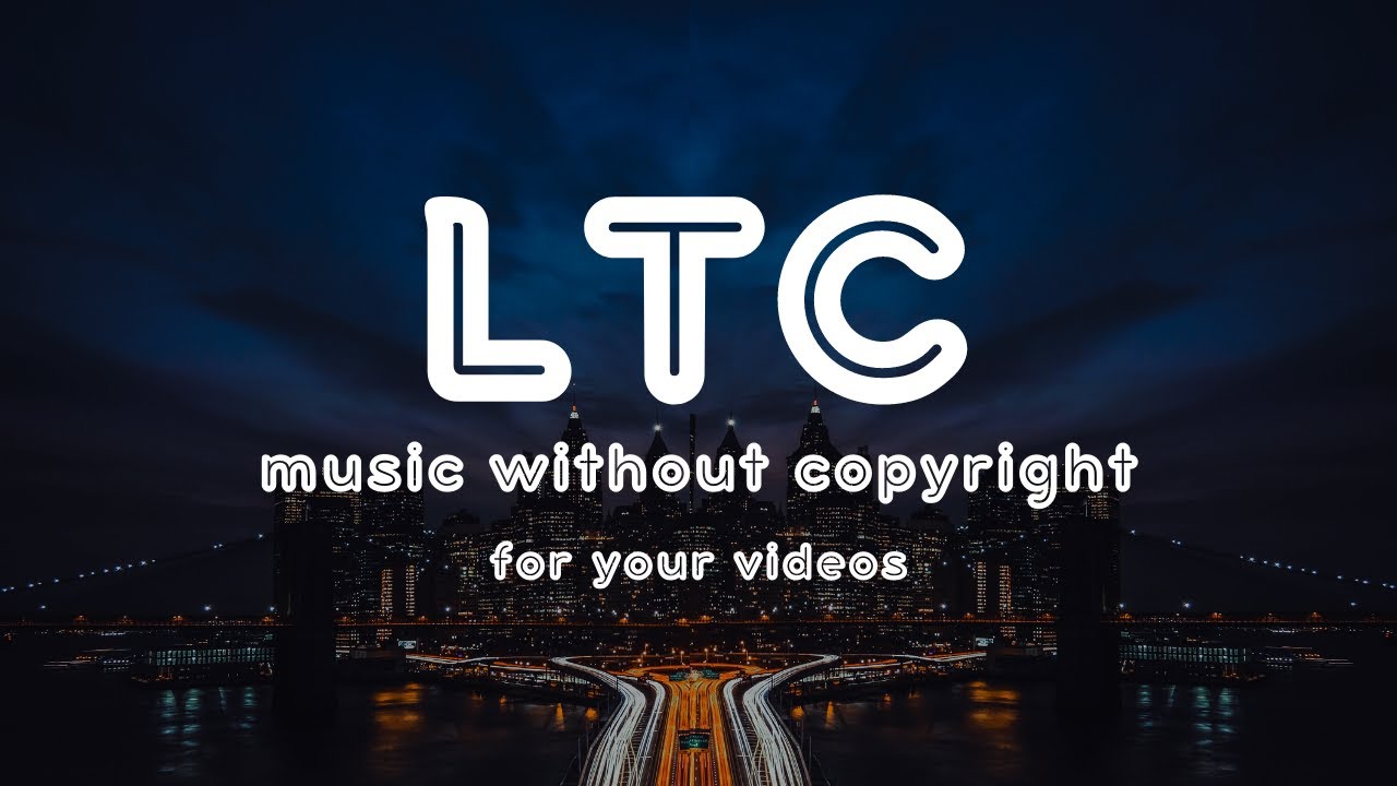 NO COPYRIGHT - Electronica [M D M no copyright] - LTC Music