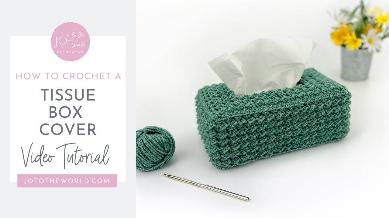 Easy Crochet Tissue Box Cover Pattern Video Tutorial | How to Crochet a Tissue Box Cover