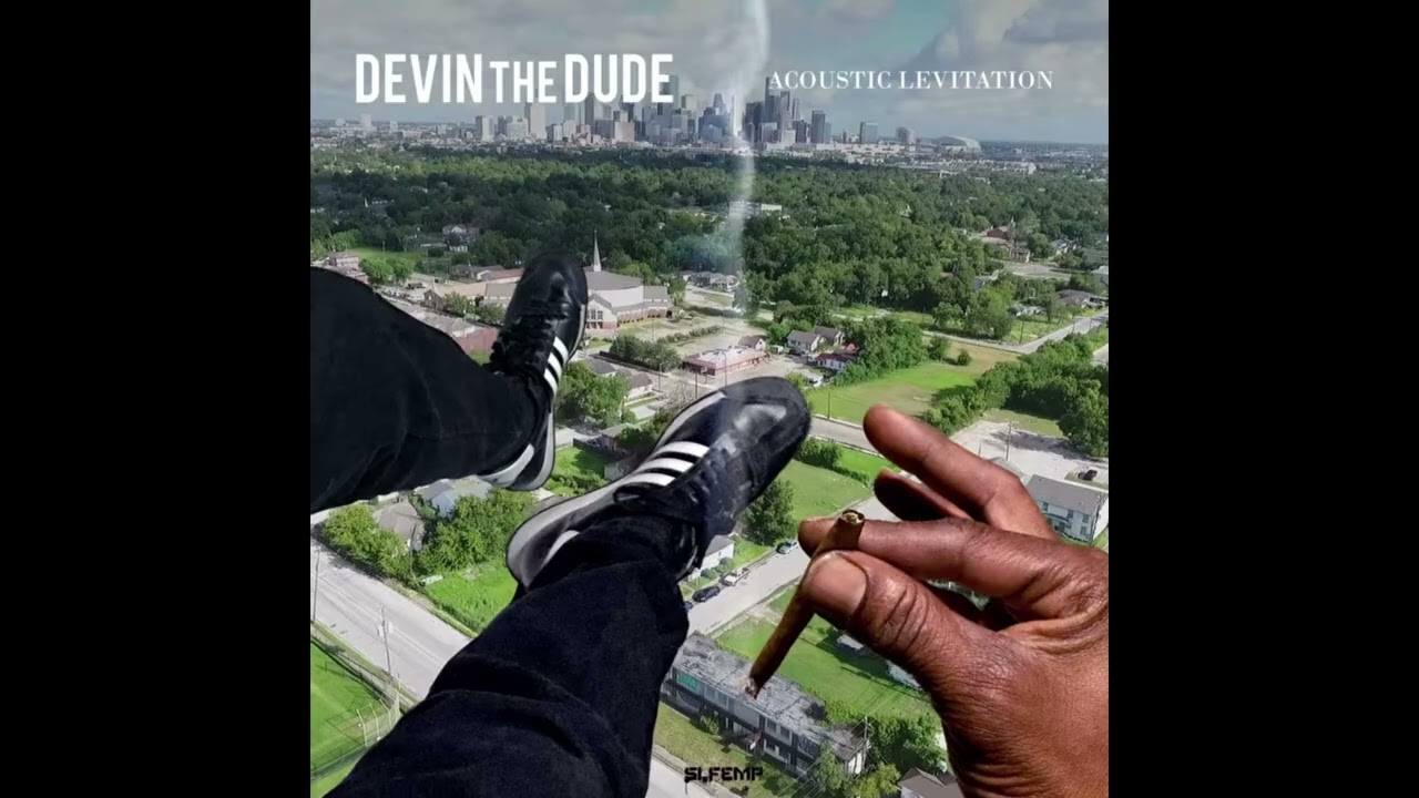 devin the dude YOU KNOW I WANT YOU ( LAST TIME ) REMIXX