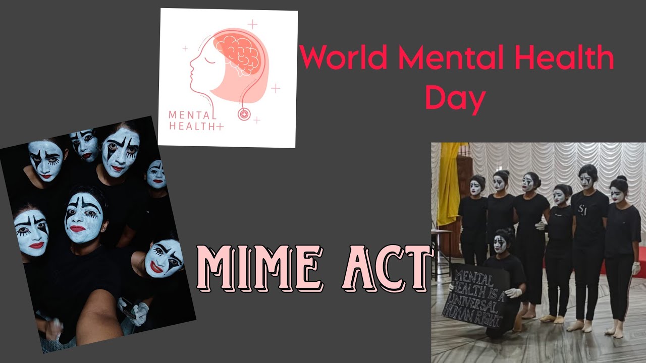 Mental Health Day: Mime Act by 3rd year BSc Nursing Students