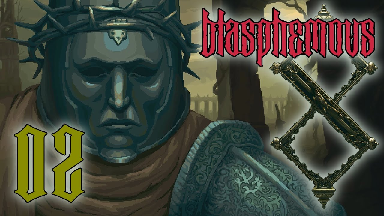 Let's Platinum Blasphemous #02 - Ten Piedad (The First Humiliation)