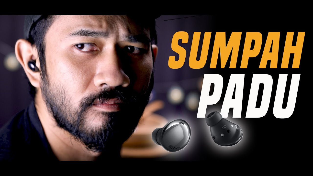 Galaxy Buds Pro, Ramuan Terbaik Dari Samsung Untuk Telinga Anda