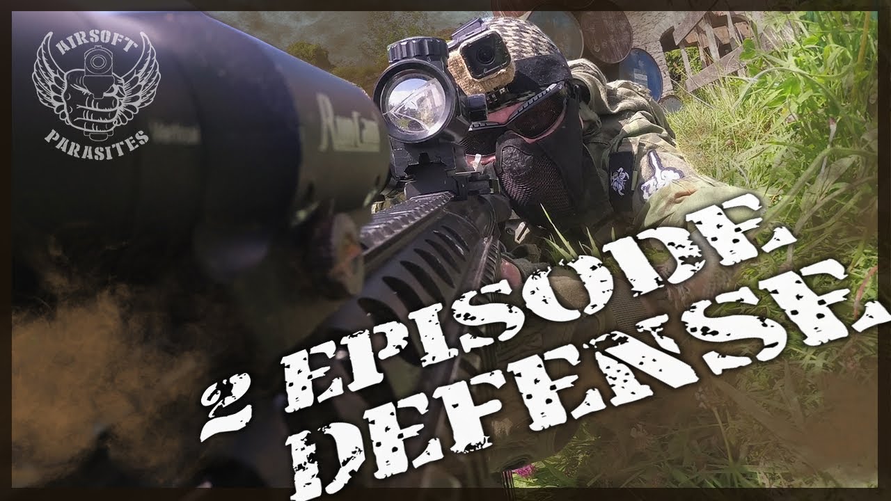 Invasion / Airsoft Gameplay / 2 episode Defense