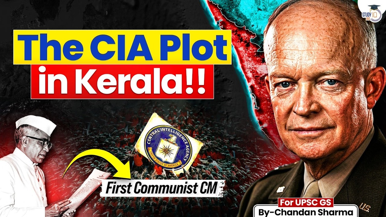 Did Kerala Push Indira Gandhi Towards Dictatorship | The CIA Plot in Kerala History | StudyIQ IAS
