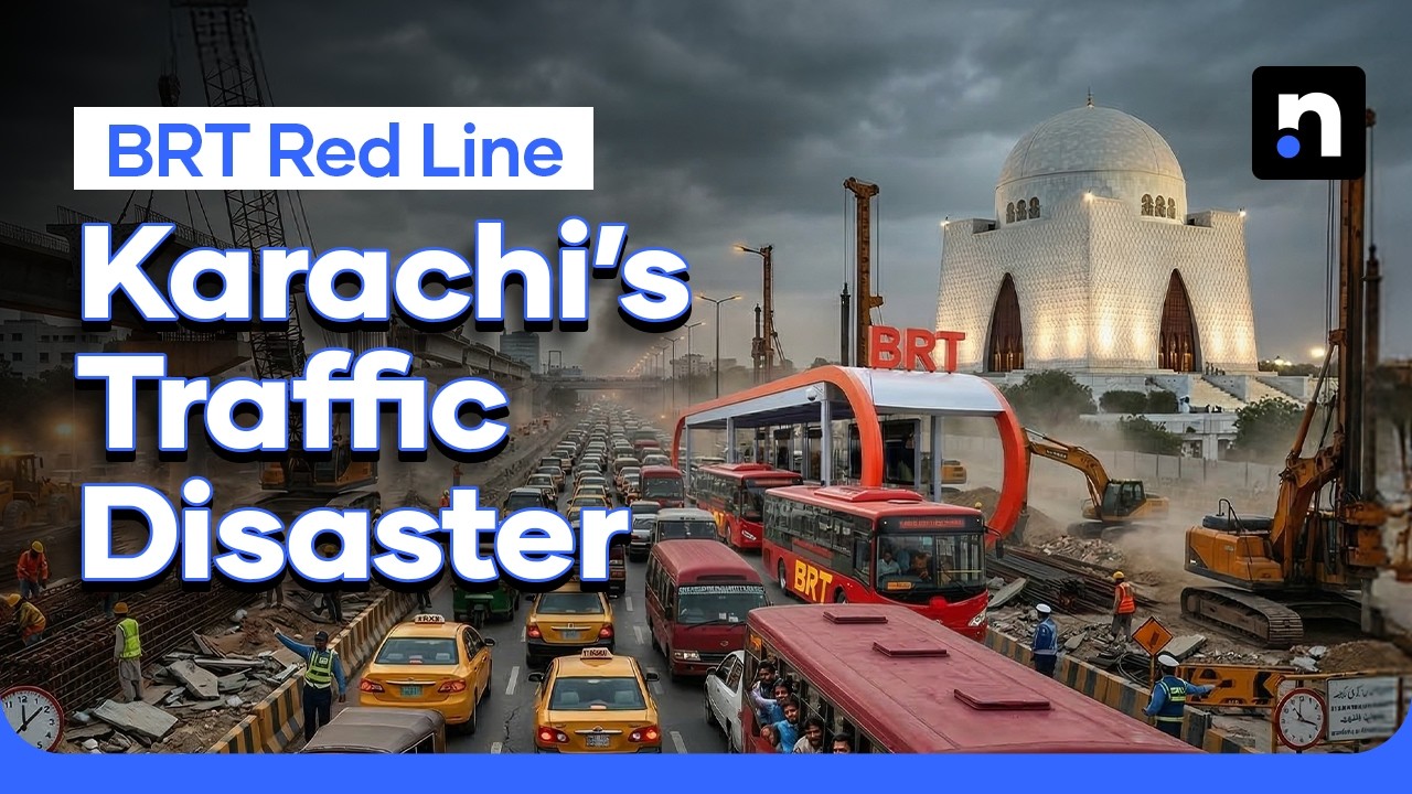 Is Karachi&rsquo;s BRT Red Line Project a Nightmare of Corruption, Delays & Rising Costs? | Nukta