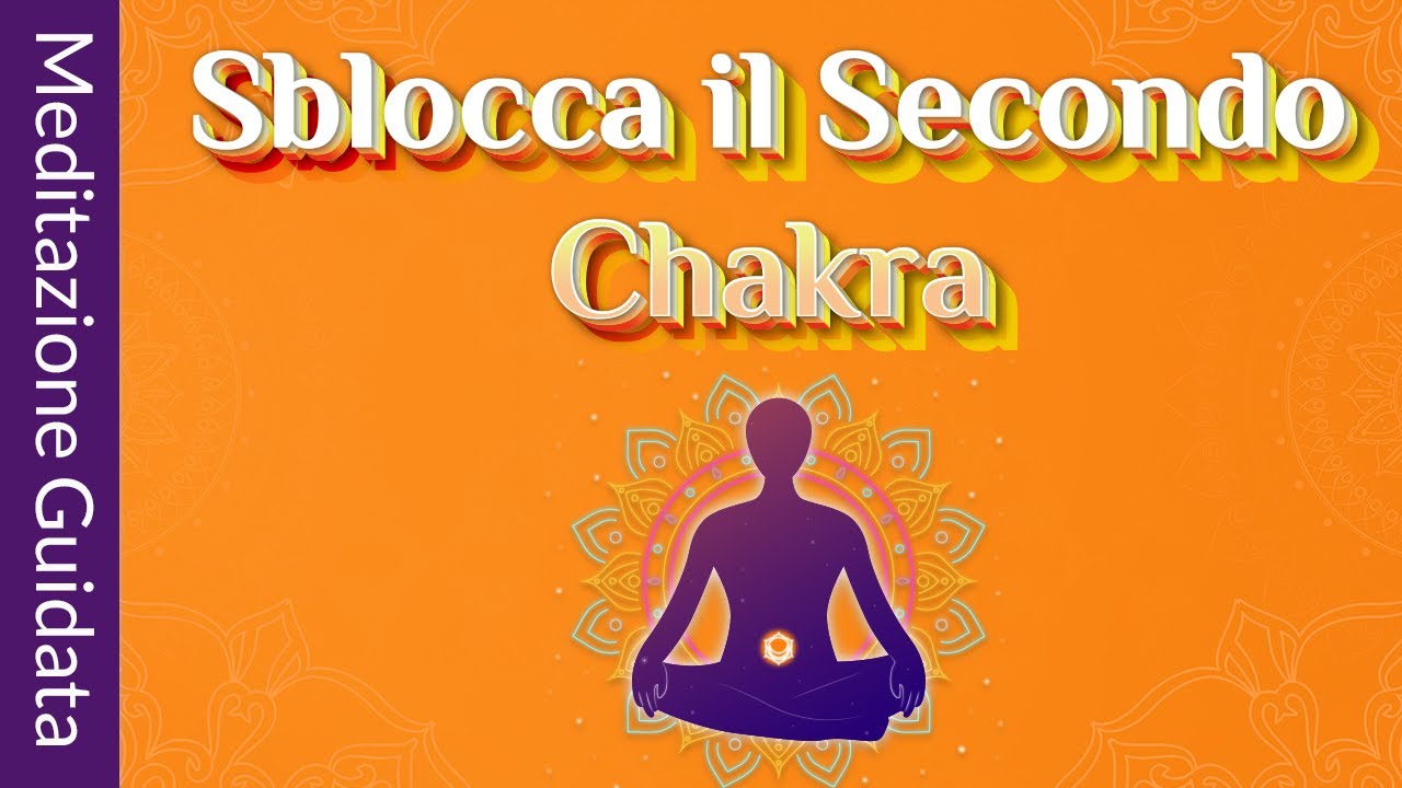 Secondo Chakra 🧡 Meditazione Guidata con Suono Binaurale Coltiva la Gioia- Svadhistana