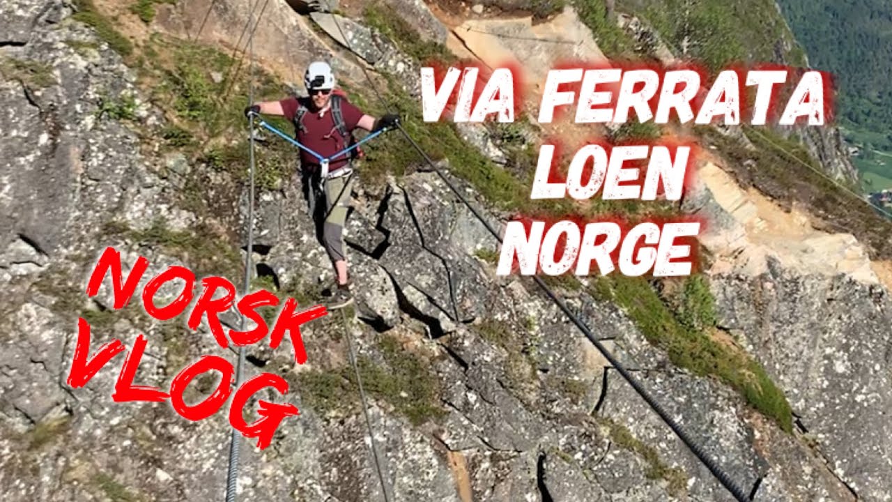 Via Ferrata Loen, Norge - Norsk Vlog