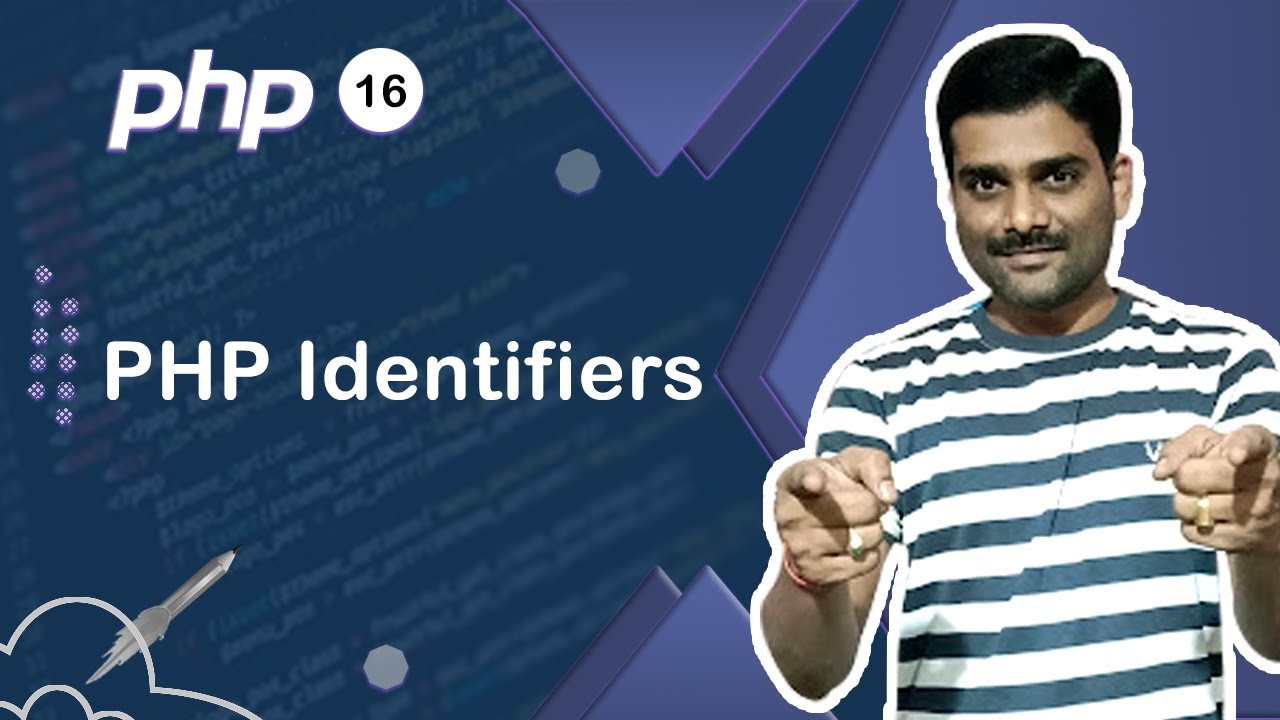 PHP Identifiers | PHP Naming Conventions - PHP Tutorial 16 🚀