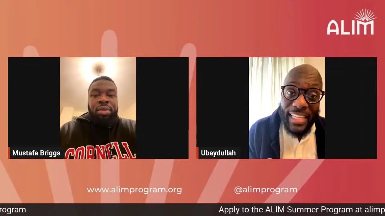 Blackness in Islam with Ustadh Ubaydullah Evans and Mustafa Briggs