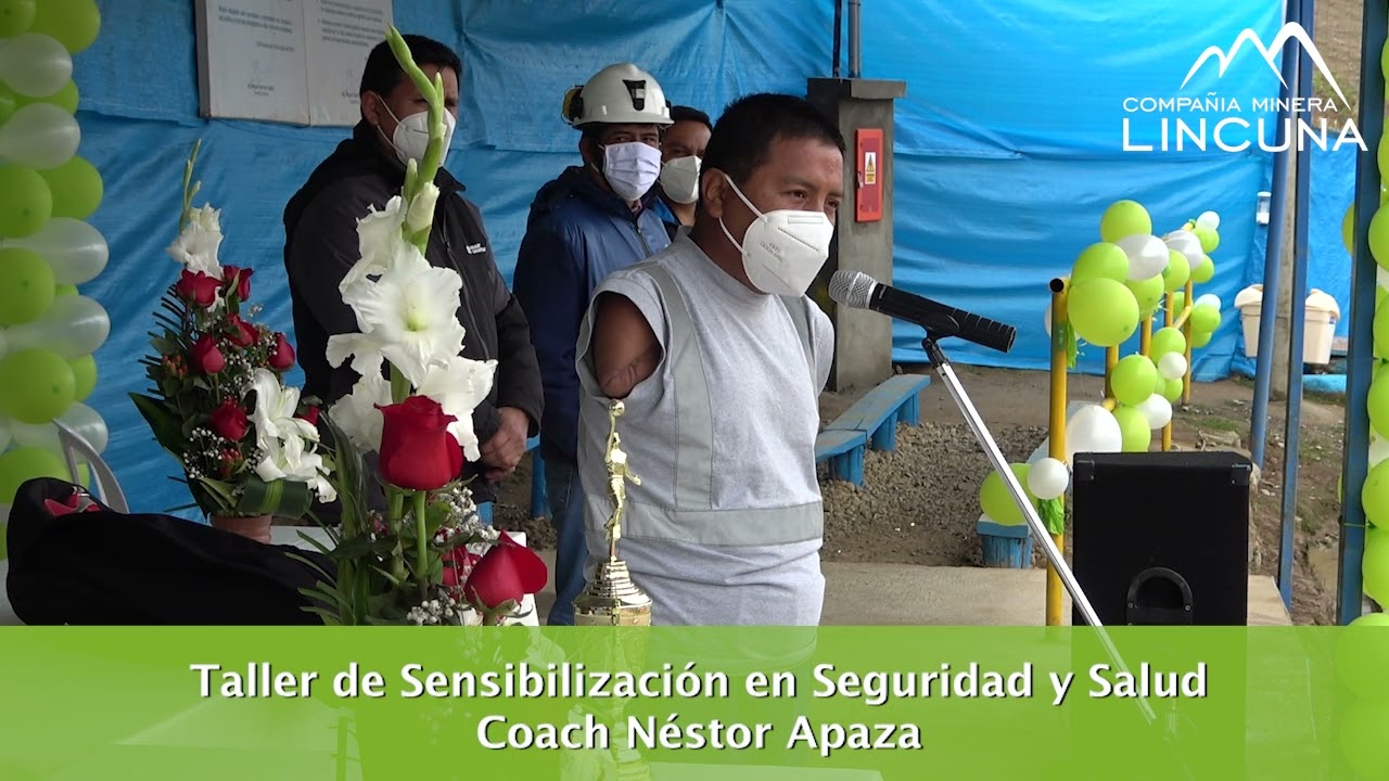 Taller de Sensibilización en Seguridad y Salud Ocupacional en Lincuna - Néstor Apaza