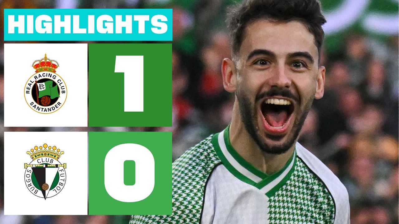 R. RACING CLUB 1 - 0 BURGOS CF | RESUMEN LALIGA HYPERMOTION