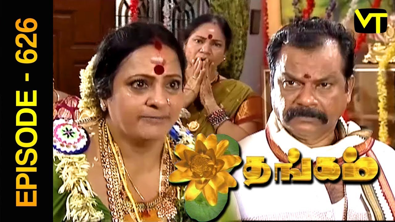 Thangam Tamil Serial | Episode 626 | Ramya Krishnan | Vijayakumar | Vision Time Tamil