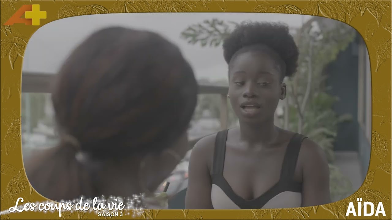 LES COUPS DE LA VIE saison 3 - Histoire AÏDA : épisode 1