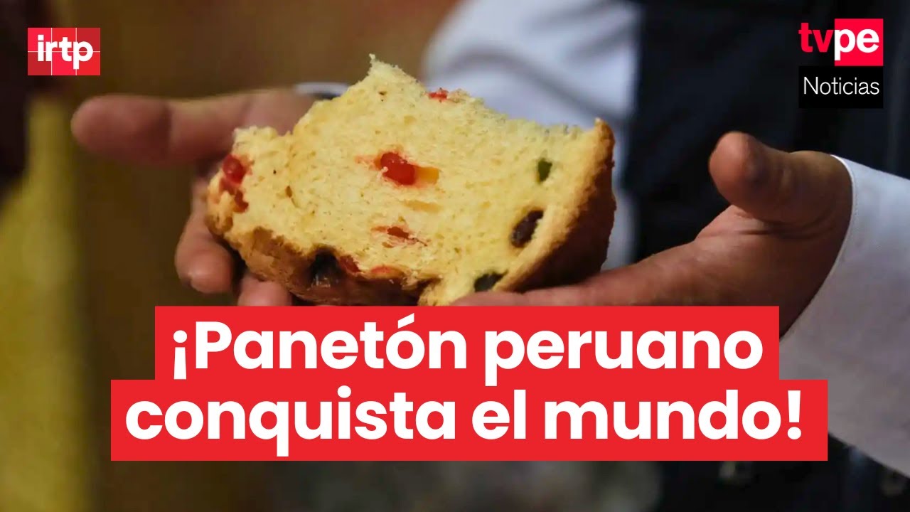 Exportaciones de panet&oacute;n peruano superaron los 7 millones de d&oacute;lares