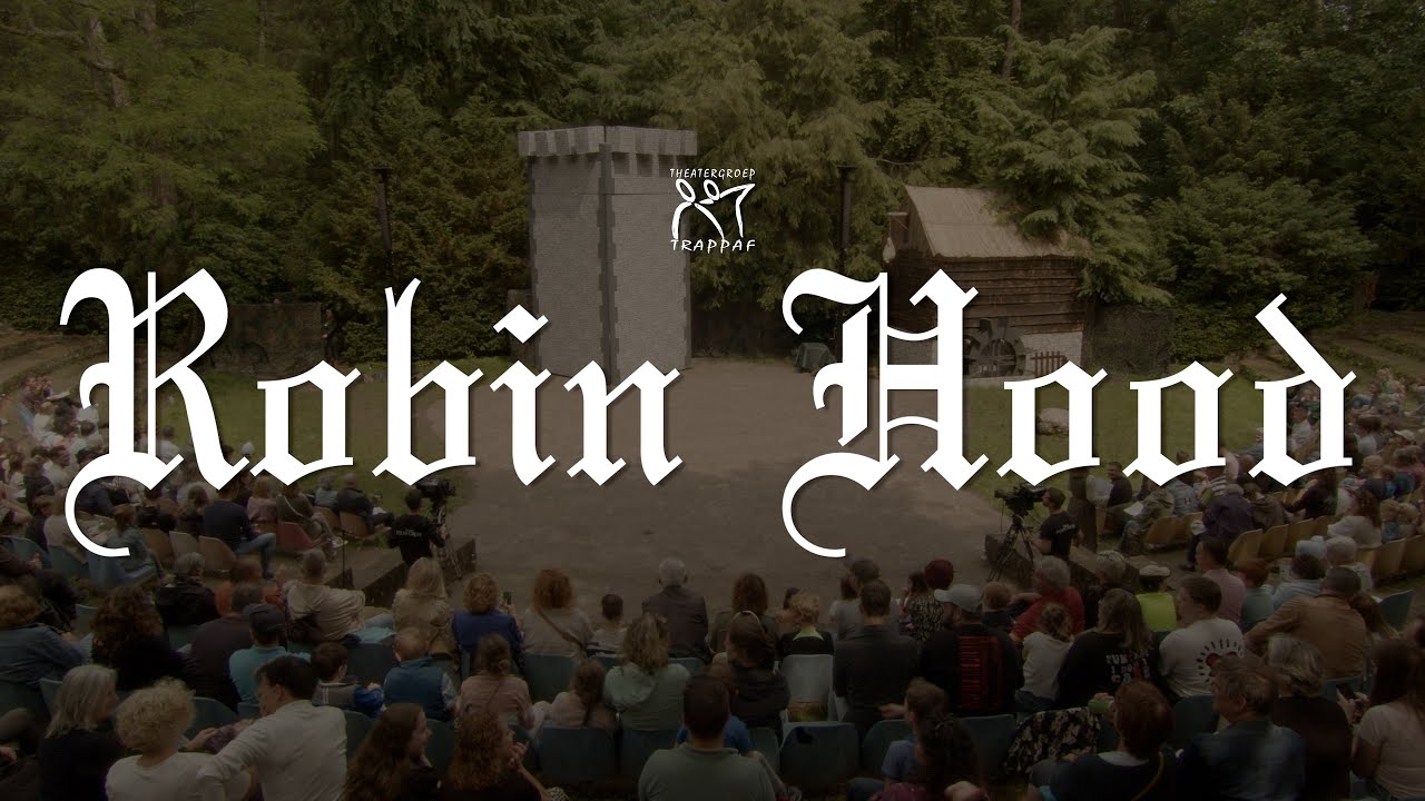 Theatergroep Trappaf 2025 - Robin Hood - Registratie
