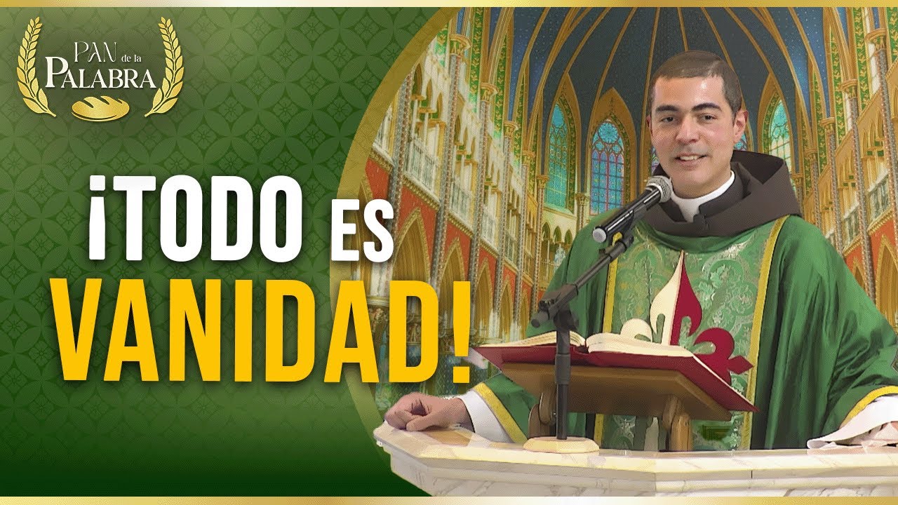 ¿DÓNDE está tu CORAZÓN? Homilía con el P. Felipe Garcia