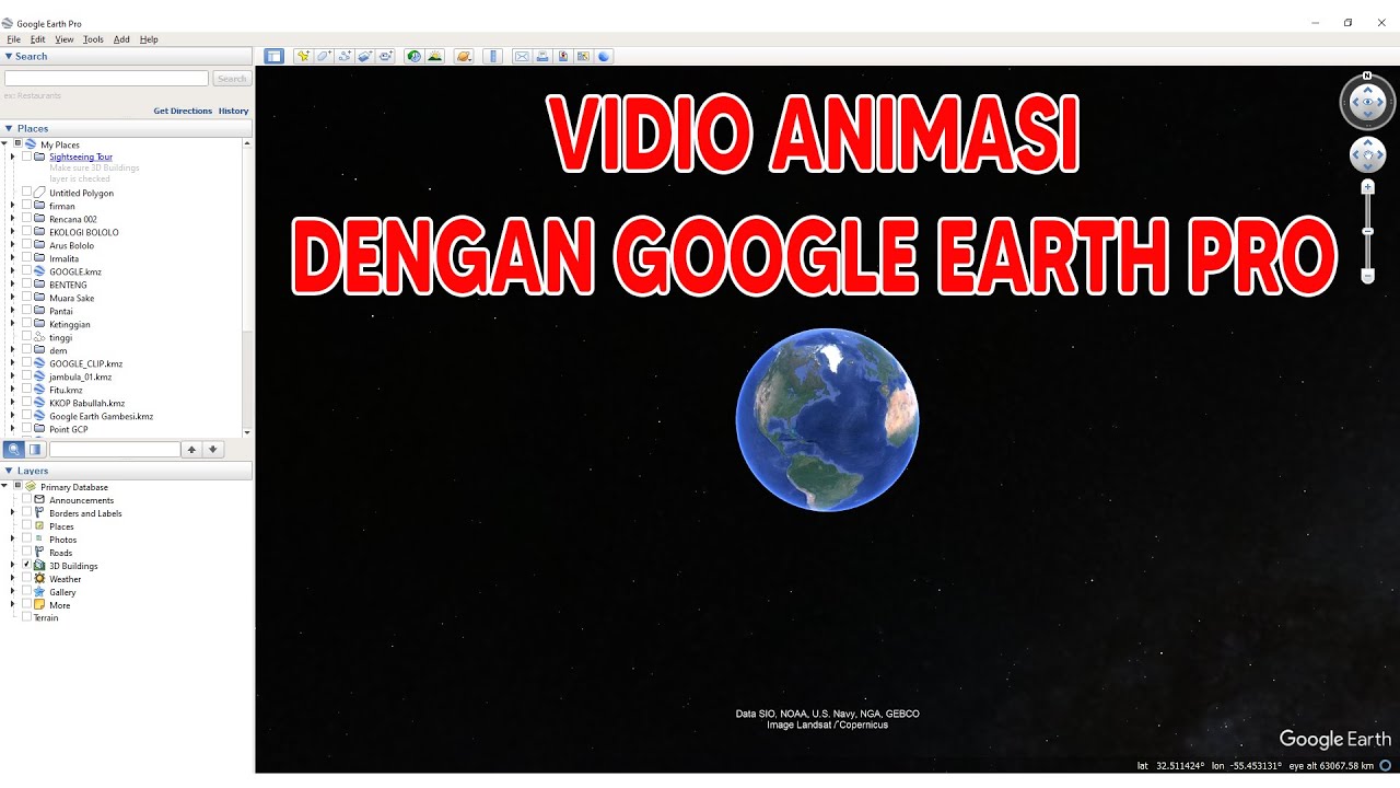 Tutorial Vidio Animasi Dengan Google Earth Pro