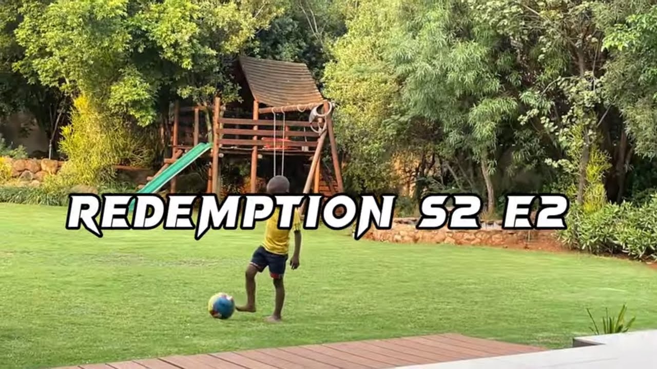 REDEPTION S2 E2