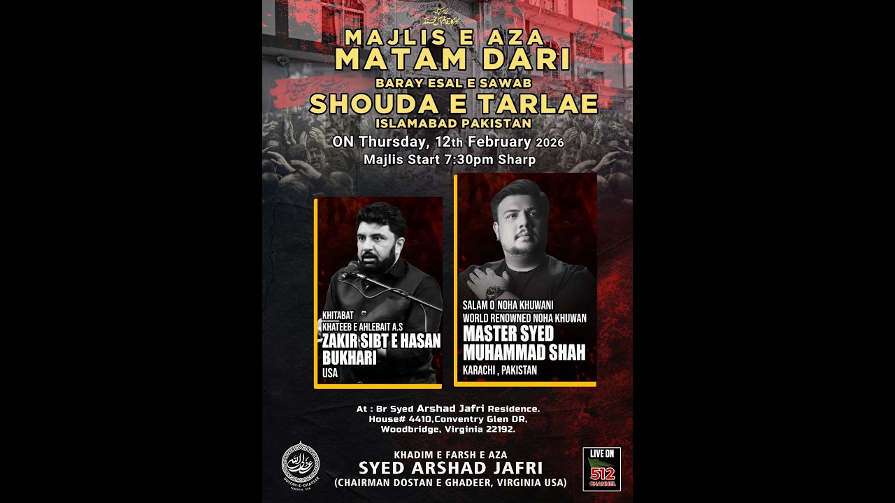 Majlis Bulandi e Darjat Shuhdai e Tarlai Islamabad | Master Mohammad Shah | Arshad Jafri House