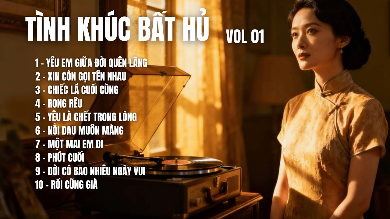 TÌNH KHÚC BẤT HỦ - VOL 01 | 10 Bài Bất Hủ Cover Phong Cách Mới | Nghe Là Ghiền | SING SONG MELODY