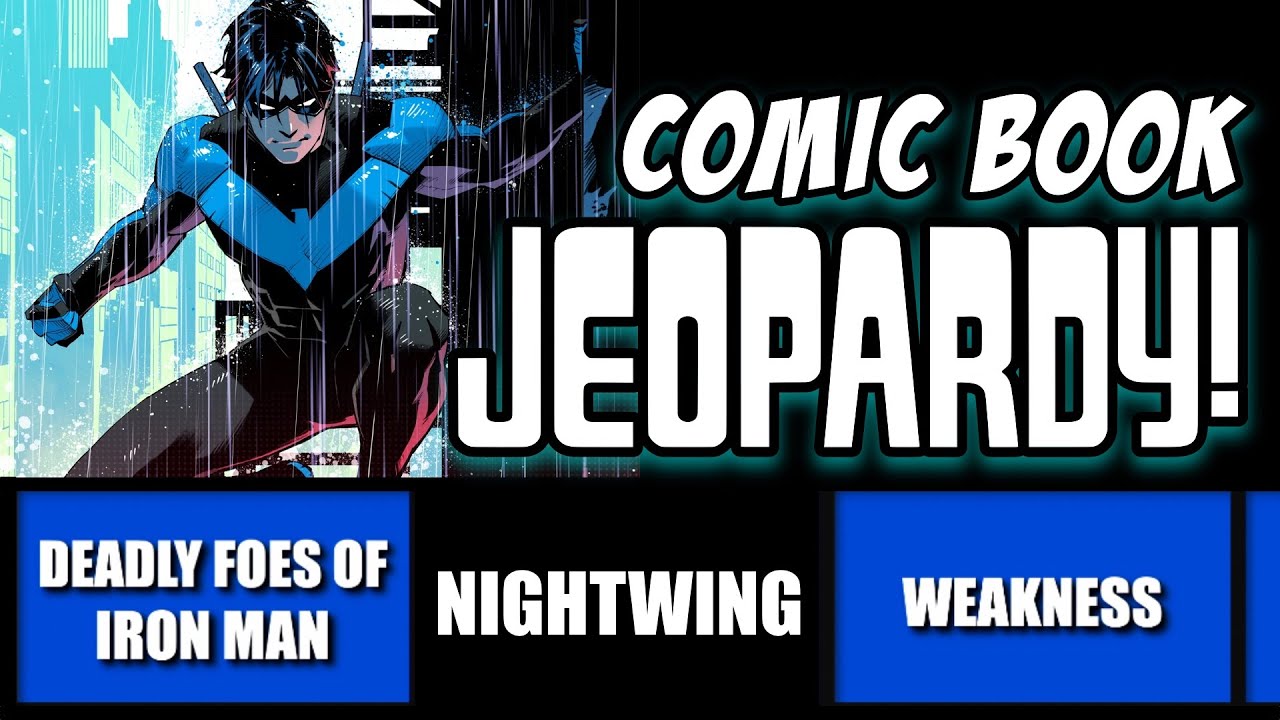 Comic Book Jeopardy! A Comic Trivia Quiz with 31 Questions on the Nightwing, COMICS, and More!