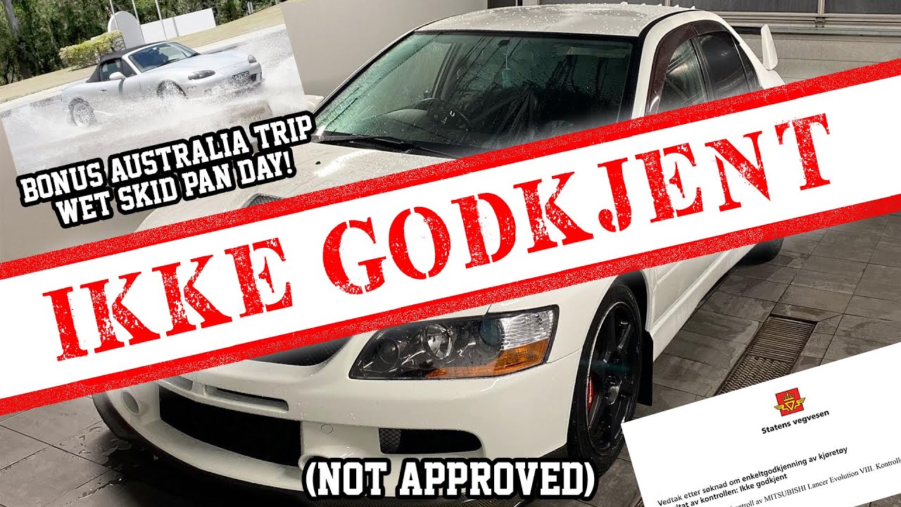 EVO gets denied + bonus Australia skid pan day!