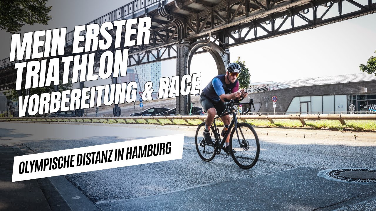 Mein erster Triathlon - Olympische Distanz in Hamburg