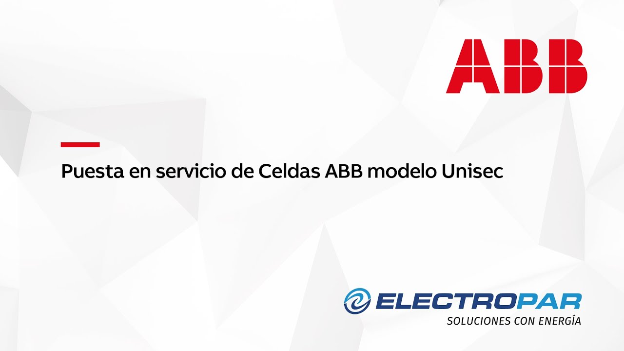 puesta en servicio de celdas ABB modelo UNISEC